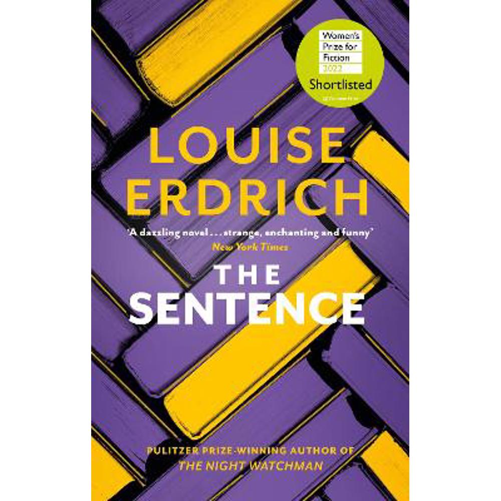 The Sentence: Shortlisted for the Women's Prize for Fiction 2022 (Paperback) - Louise Erdrich